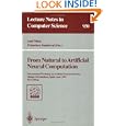 From Natural to Artificial Neural Computation: International Workshop on Artificial Neural Networks,... by Jose Mira and Francisco Sandoval