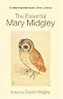 The Essential Mary Midgley