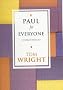 Paul for Everyone: 1 Corinthians (New Testament for Everyone)