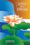 Lotus In A Stream : Essays in Basic Buddhism