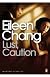 Lust, Caution: And Other Stories (Penguin Modern Classics)