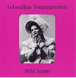 Lebendige Vergangenheit: Bidú Sayão
