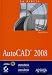 La Biblia de AutoCAD 2008