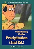 Understanding Weather: Precipitation (Home Use)