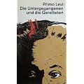 Die Untergegangenen und die Geretteten.