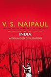India : a wounded civilization