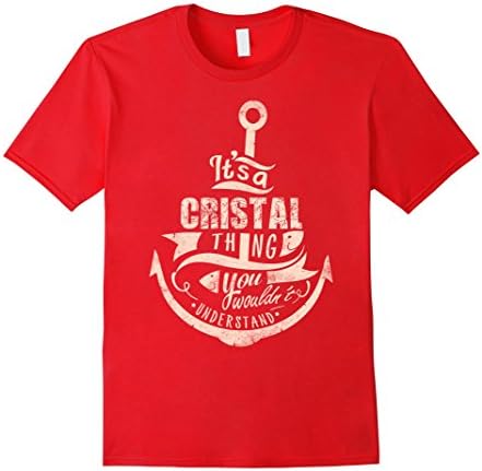 Men's CRISTAL T-shirt, It's a CRISTAL thing you wouldn't understan Large Red