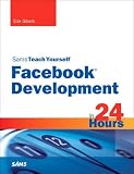 41TXoKwhJML. SL160 Sams Teach Yourself Facebook Development in 24 Hours (Sams Teach Yourself Hours)