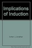 The implications of induction