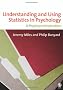 Understanding and Using Statistics in Psychology: A Practical Introduction