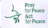 Peace "Pray for" Flag - 3 foot by 5 foot Polyester (NEW)