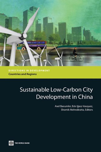 Sustainable Low-Carbon City Development in China (Directions in Development)