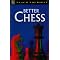 Chess Library of an improving amateur