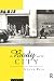 The Body and the City: Psychoanalysis, Space and Subjectivity