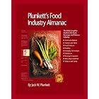 Plunkett's Food Industry Almanac 2006 by  Ltd. Plunkett Research