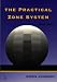 The Practical Zone System, Third Edition