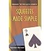 Bridge Technique 9: Squeezes Made Simple