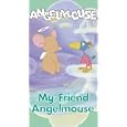 My Friend Angelmouse