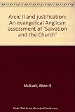 Arcic II and justification : an evangelical Anglican assessment of 'Salvation and the Church'