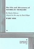 The Life and Adventures of Nicholas Nickleby, Part I.