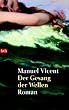 Der Gesang der Wellen