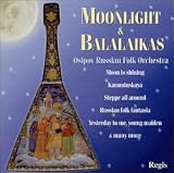 Moonligh & Balalaikas: Osipov Russian Folk Orchestra