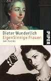 EigenSinnige Frauen: Zehn ...