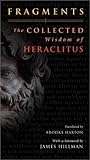 Fragments: The Collected Wisdom of Heraclitus