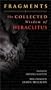 Fragments: The Collected Wisdom of Heraclitus