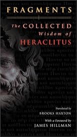 Fragments: The Collected Wisdom of Heraclitus