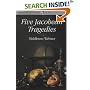 Five Jacobean Tragedies (Wordsworth Classics of World Literature)