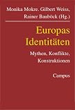 Produkt-Bild: Europas Identit&auml;ten: Mythen, Konflikte, Konstruktionen