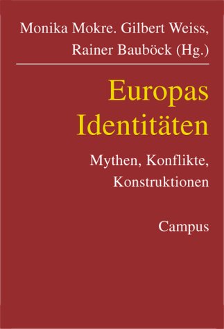Produkt-Bild: Europas Identit&auml;ten: Mythen, Konflikte, Konstruktionen
