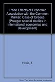 Trade effects of economic association with the Common Market : the case of Greece
