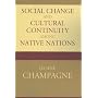 Social Change and Cultural Continuity among Native Nations (Contemporary Native American Communities)