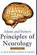 Adams and Victor's Principles of Neurology, Ninth Edition (Adams & Victor's Principles of Neurology)