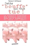 Cette bouffe qui nous tue : Le cocktail explosif des poisons contenus dans notre alimentation de tous les jours