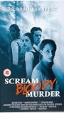 Scream Bloody Murder [VHS] [1999]
