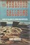 The treasure galleons;: Clues to millions in sunken gold and silver