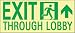 LAB-50F-4SN-R - 7550 GLO BRITE EXIT THROUGH LOBBY SIGNS