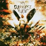 My Darkest Hate - Combat Area