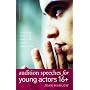 Audition Speeches for Young Actors 16+