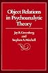 Object Relations in Psychoanalytic Theory