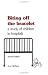 Biting off the Bracelet: A Study of Children in Hospitals