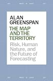 The map and the territory : risk, human nature, and the future of forecasting