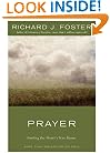 Prayer: Finding the Heart's True Home