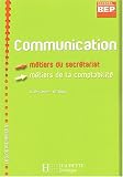 Communication 2nde professionnelle BEP secrétariat/comptabilité