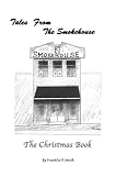 The Smoke House Christmas Book