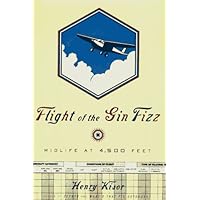 Flight Of The Gin Fizz: Midlife At 4,500 Feet