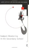 Subject Mentoring in the Secondary School